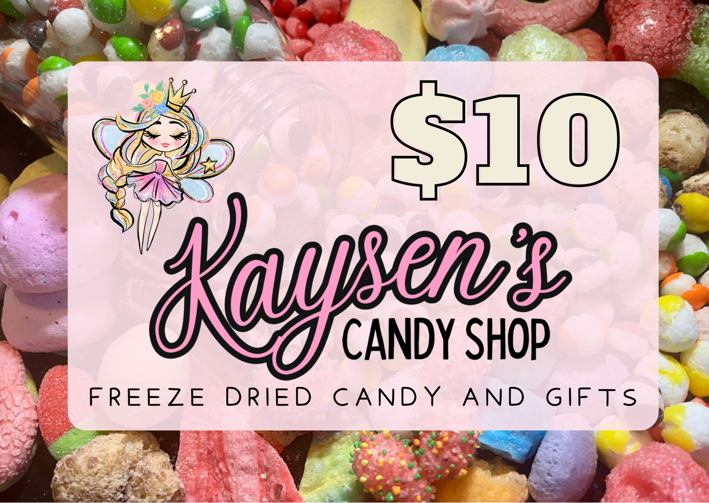 Kaysen’s Freeze Dried Candy Gift Cards